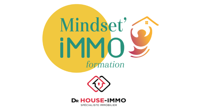 La formation Mindset'iMMO, rejoignez l'équipe de Dominique et Dr House Immo